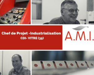 Chef de Projet Industrialisation